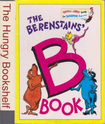 DR SEUSS : The Berenstains B Book : Stan Jan Berenstain HC